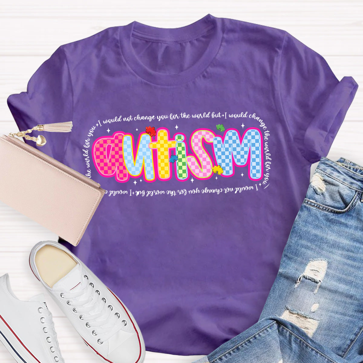 Autism I Would Change The World For You Teacher T-Shirt