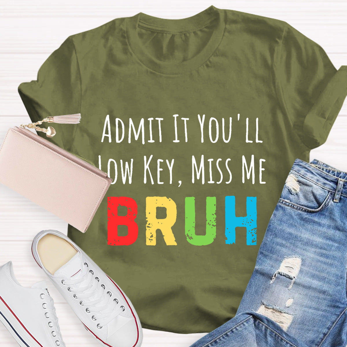 Miss Me Bruh Teacher T-Shirt