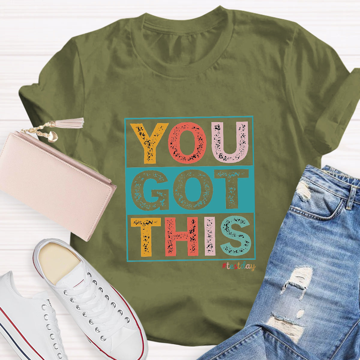 You Got This Teacher T-Shirt