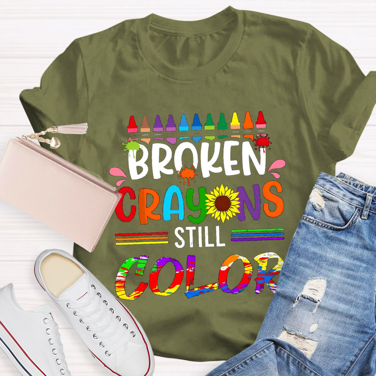 Broken Crayons Still Color Teacher T-Shirt