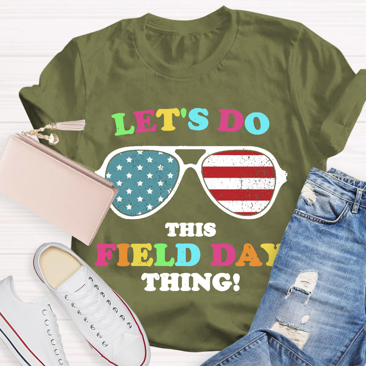 Let's Do This Field Day Thing Sunglasses Teacher T-Shirt