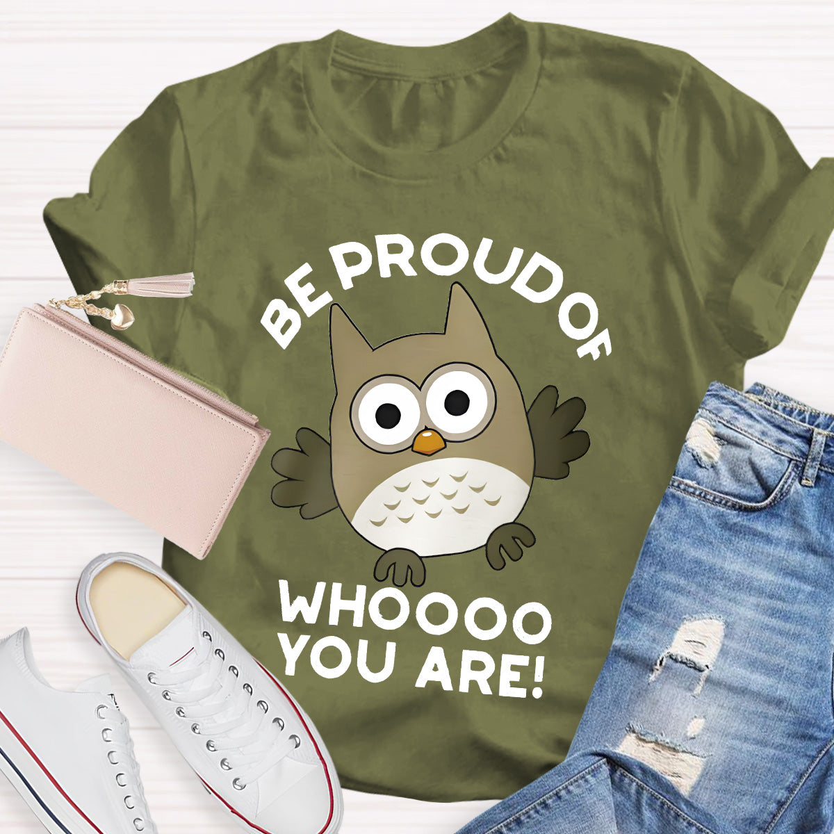 Be Proud Of Who You Are Teacher T-Shirt