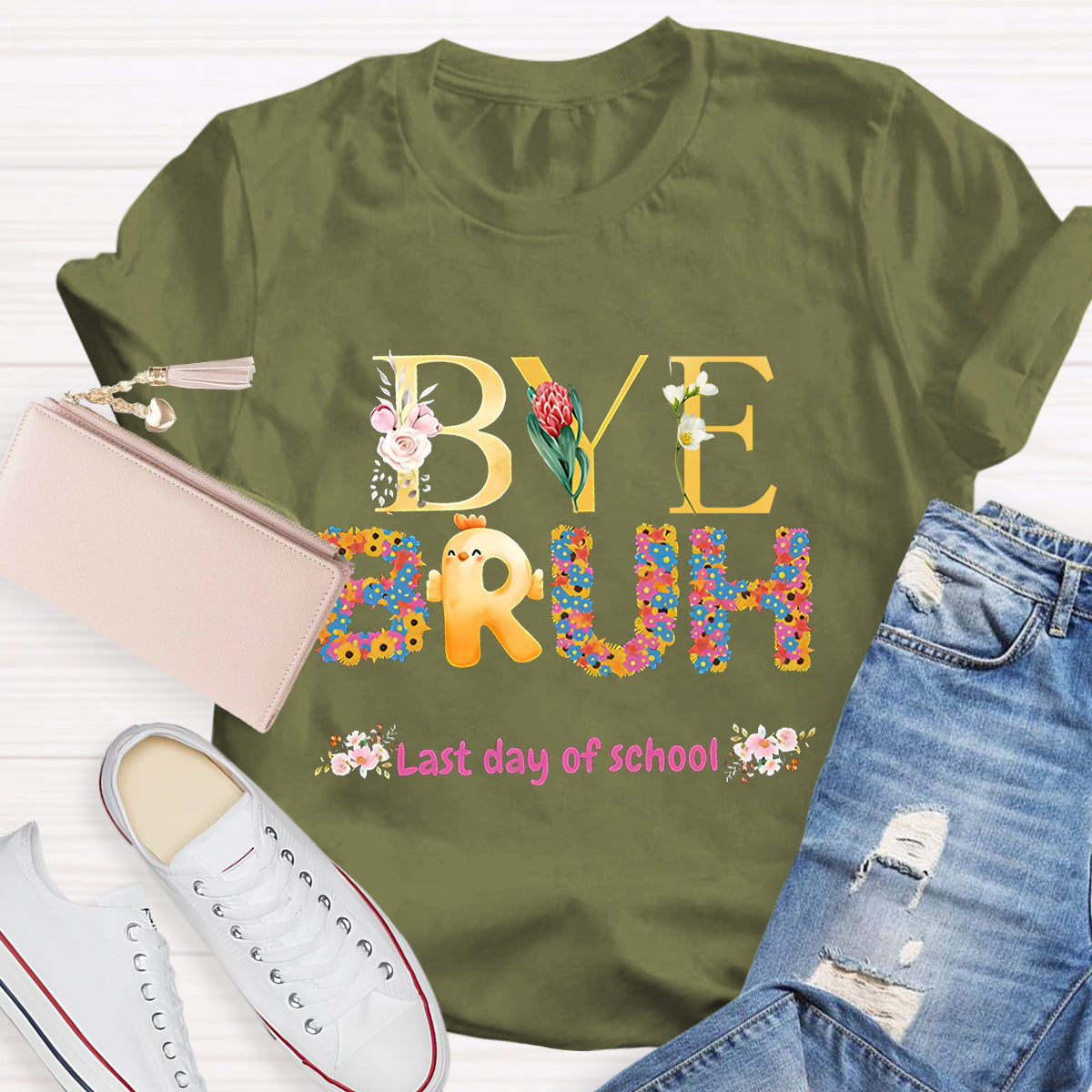 Bye Bruh Last Day Of School Flowers Teacher T-Shirt