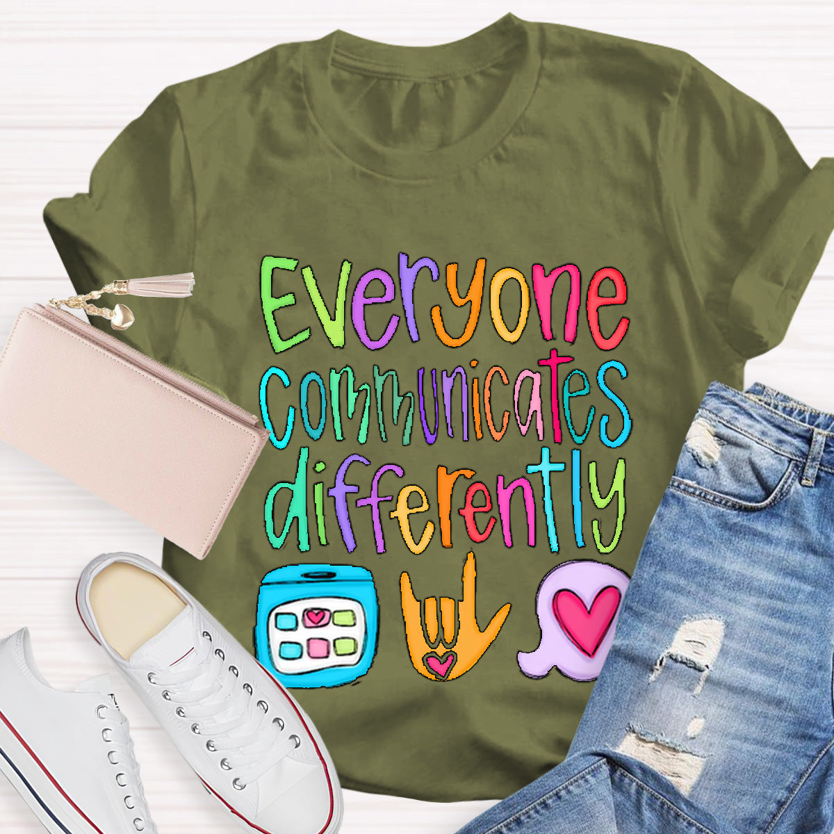 Everyone Communicates Differently Teacher T-Shirt