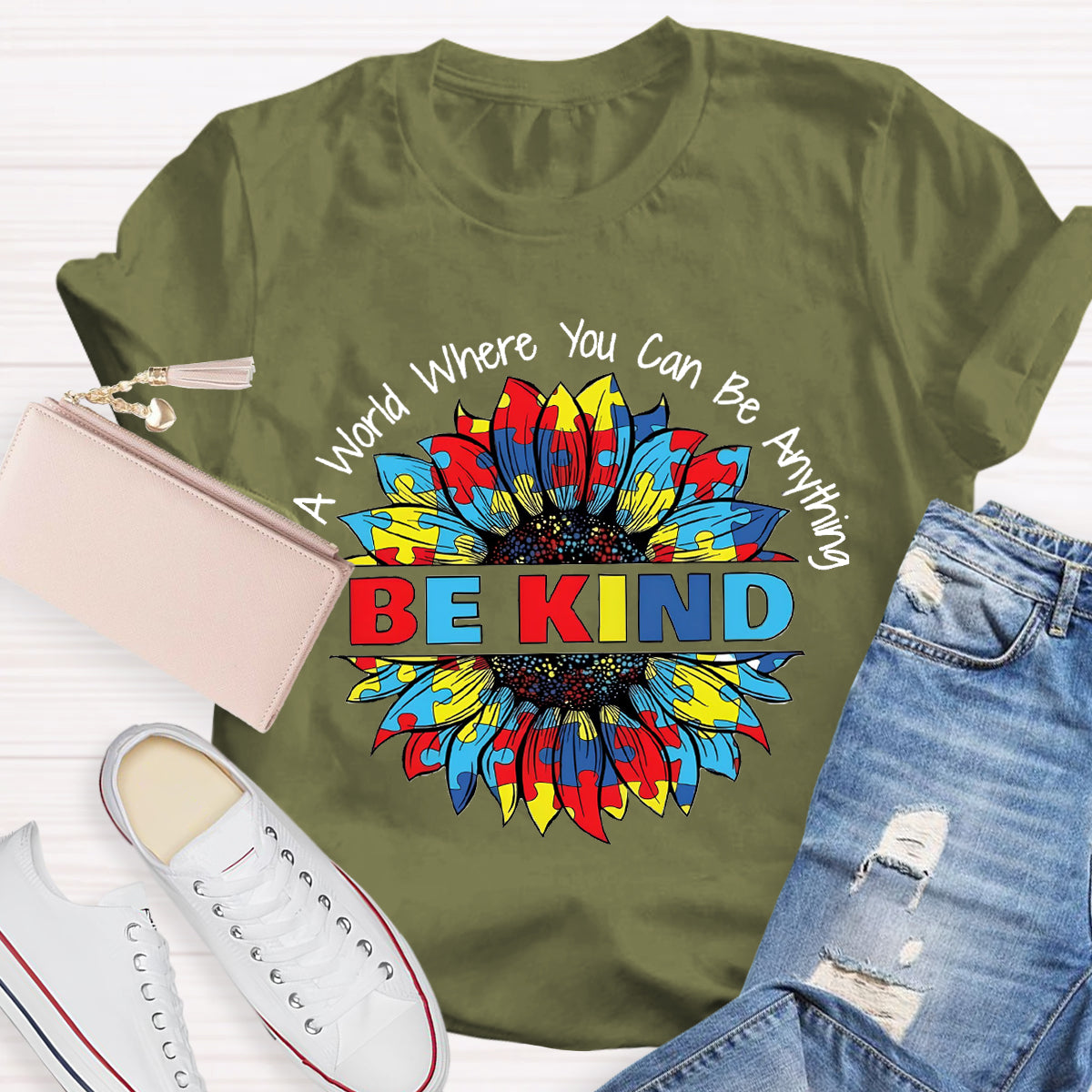 In A World Where You Can Be Anything Colorful Sunflower T-Shirt