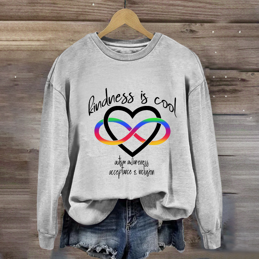 Kindness is Cool Autism Infinity Heart Rainbow Sweatshirt