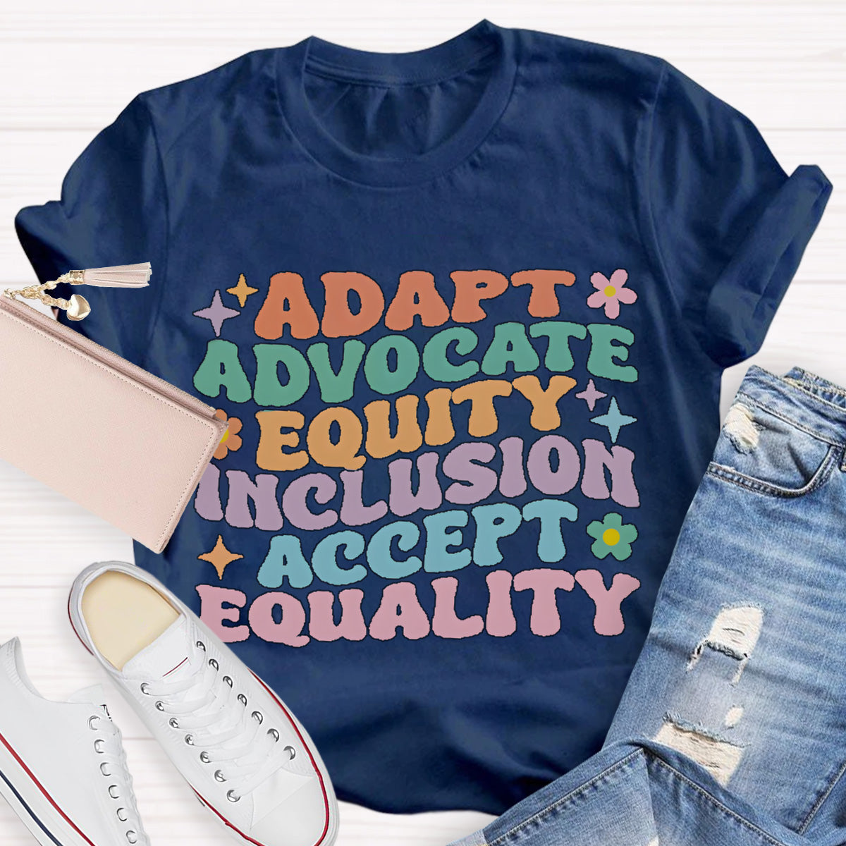 Adapt Advocate Equity Accept Teacher T-Shirt