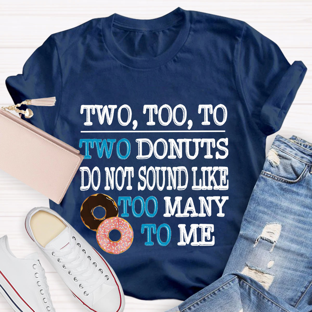 Two Too To Two Donuts English Teacher T-Shirt
