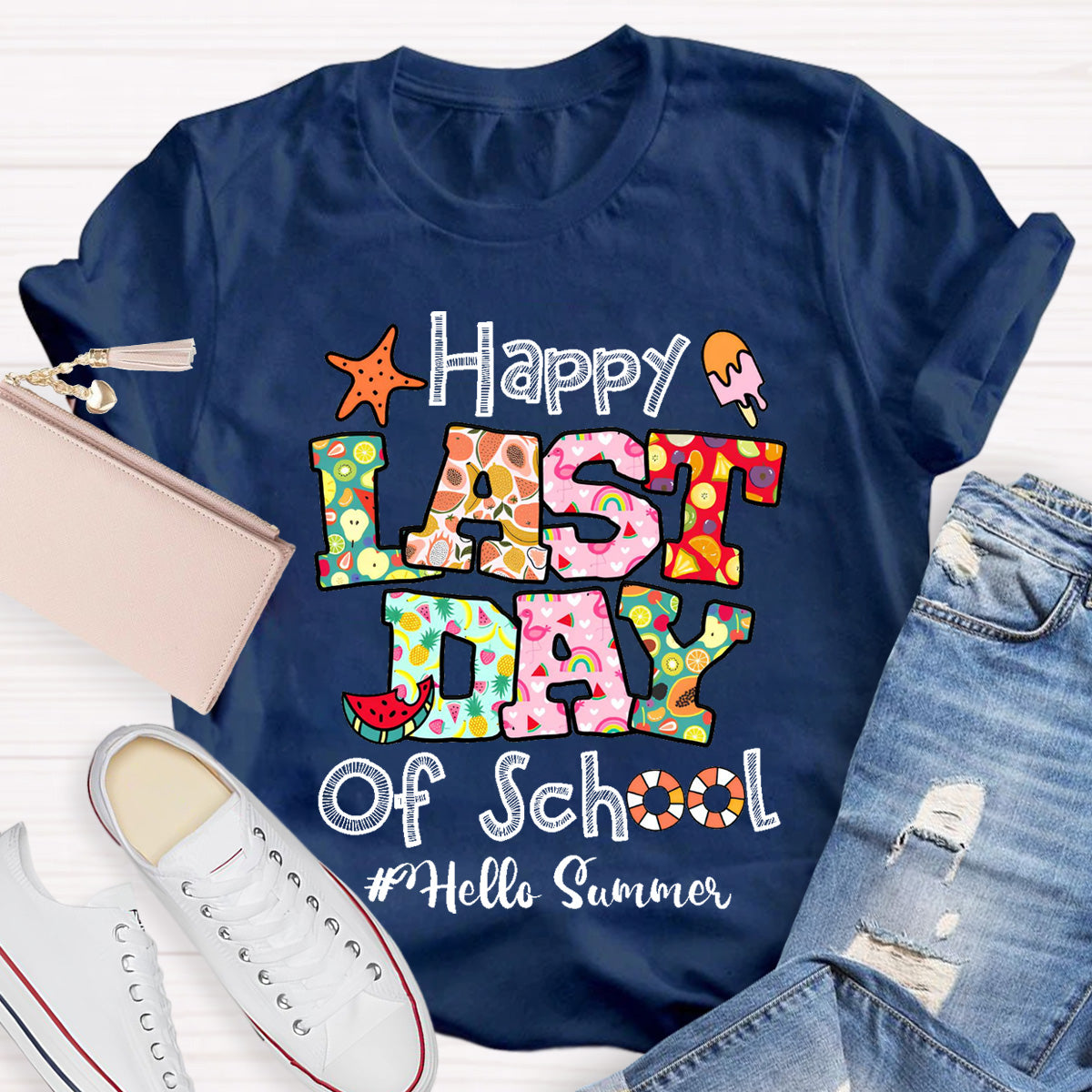 Hello Summer Happy Last Day Of School  Teacher T-Shirt