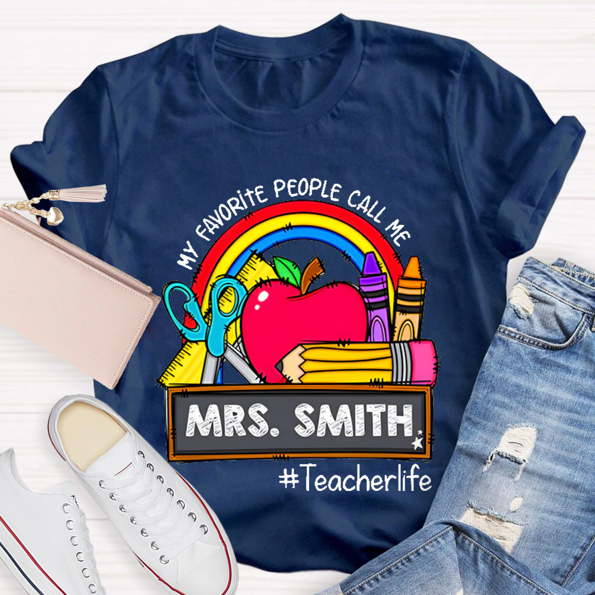 Personalized Name My Favorite People Call Me Teacherlife T-Shirt