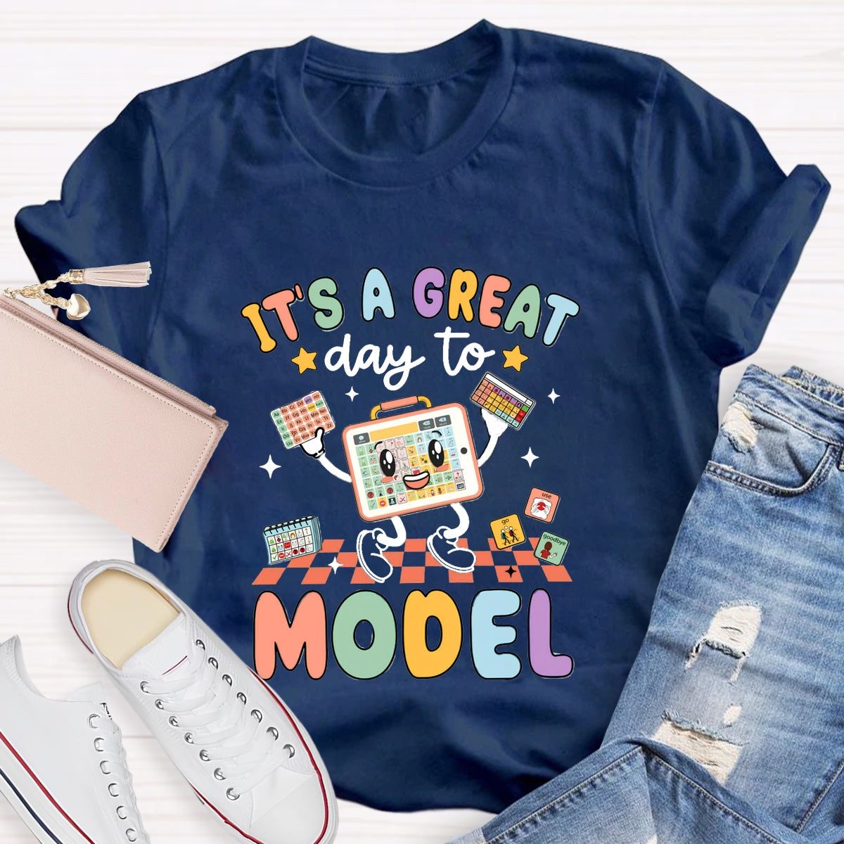 It's A Great Day To Model Teacher T-Shirt