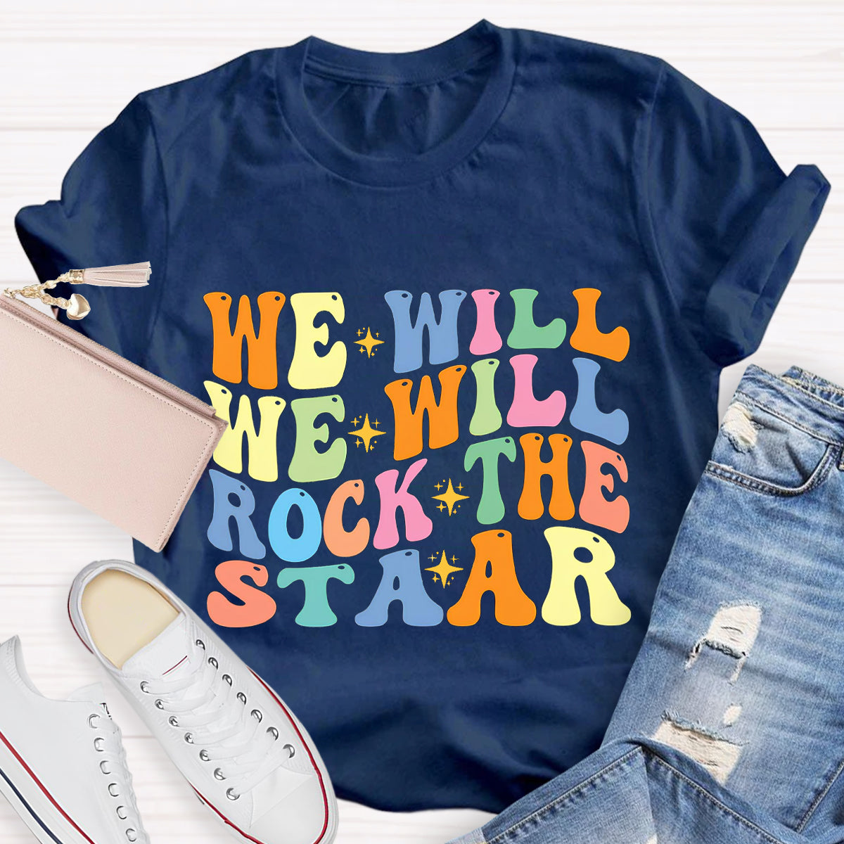 We Will We Will Rock The Staar T-Shirt