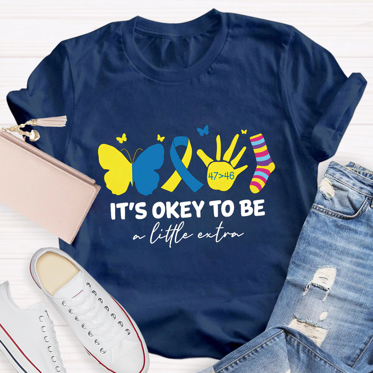 It's OK To Be A Little Extra Butterfly T-Shirt