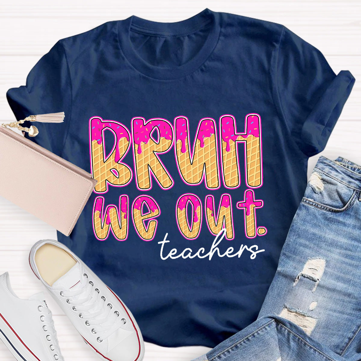 Bruh We Out Teacher Teacher T-Shirt