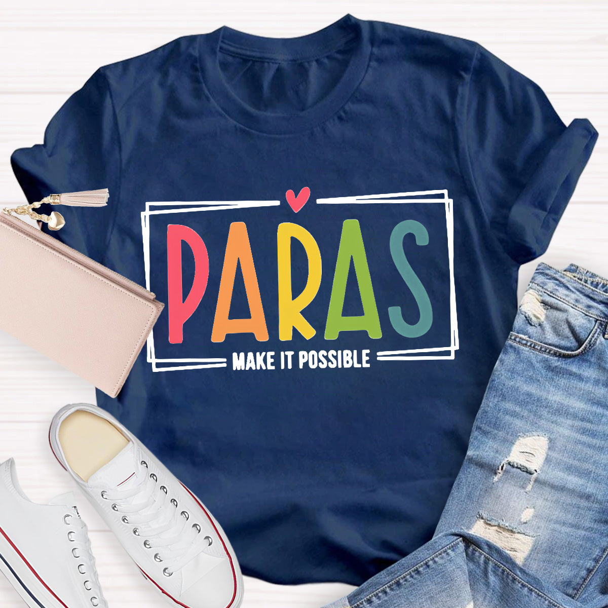 Make It Possible Pink Heart  Teacher T-Shirt
