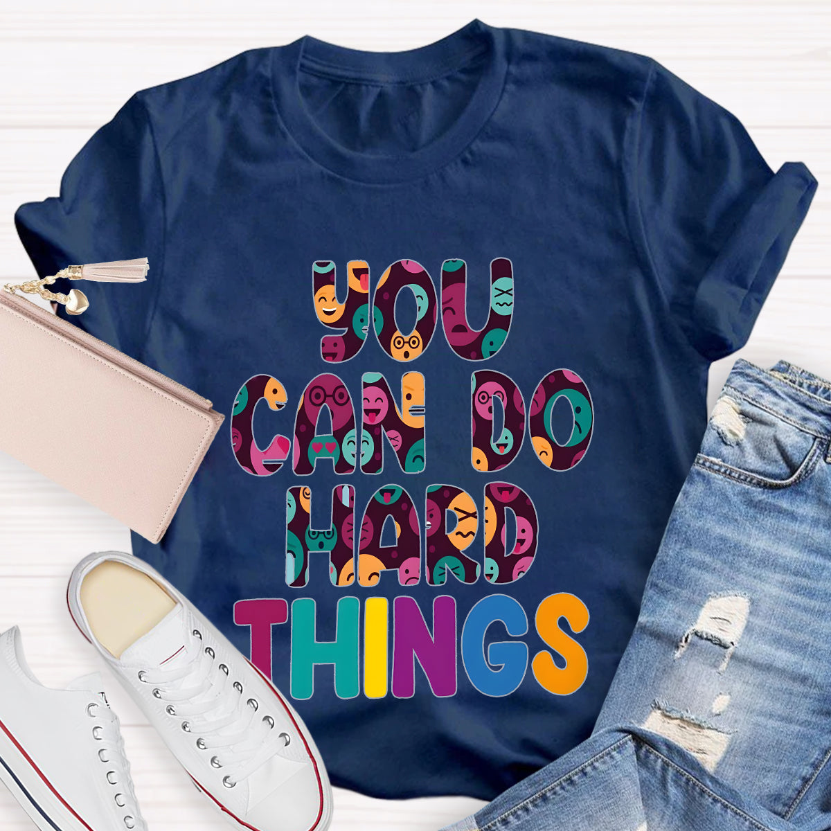 You Can Do Hard Things Teacher T-Shirt