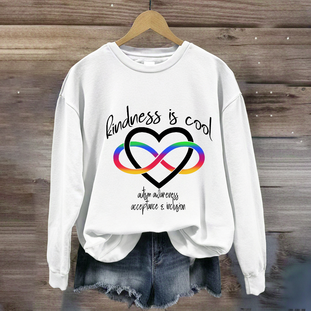 Kindness is Cool Autism Infinity Heart Rainbow Sweatshirt