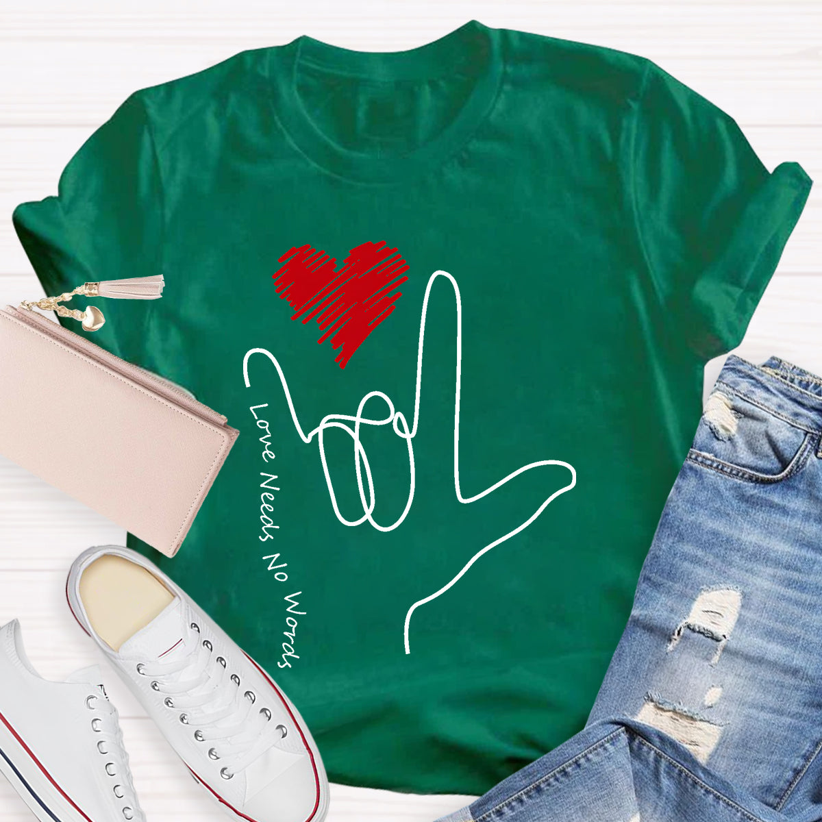 Love Need No Words Sign Language Love T-Shirt