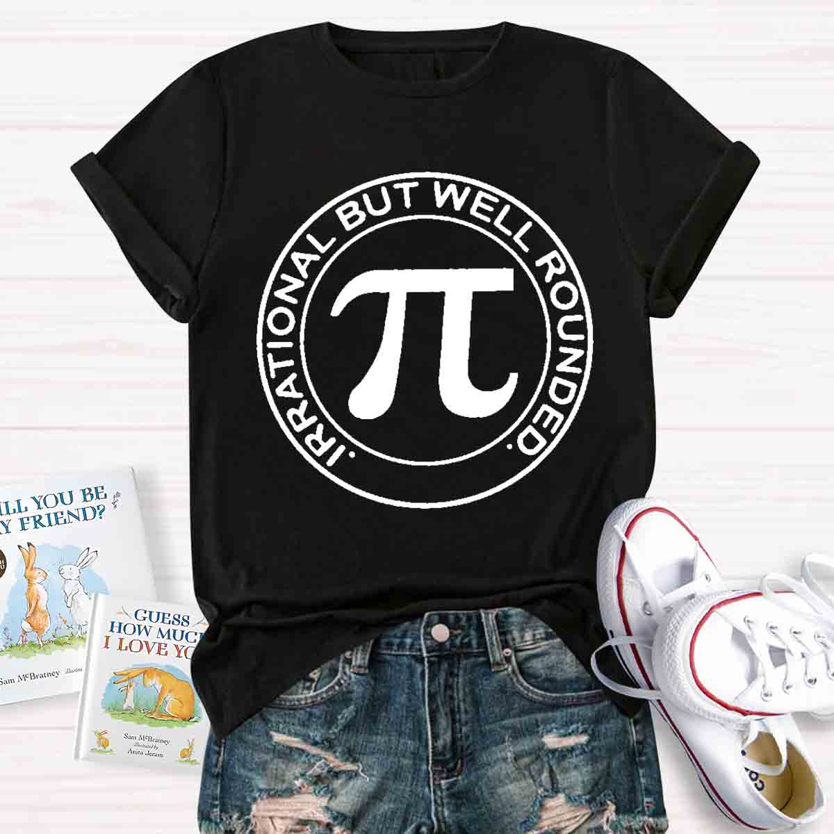 Irrational But Well Rounded Math Teacher T-Shirt