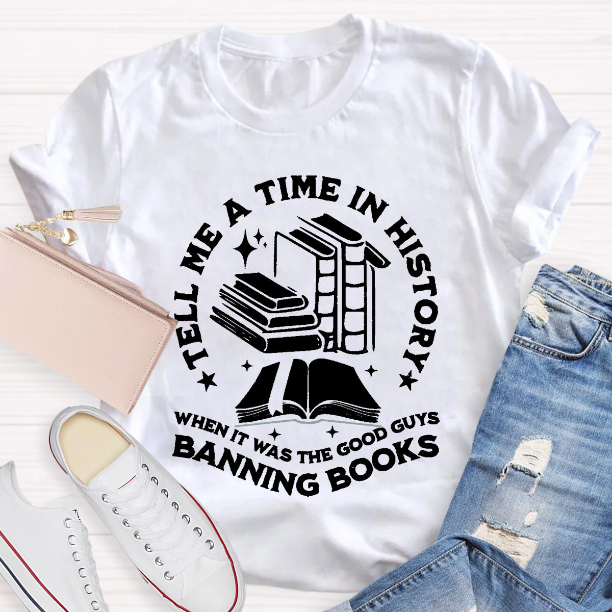 Tell Me A Time In History Teacher T-Shirt