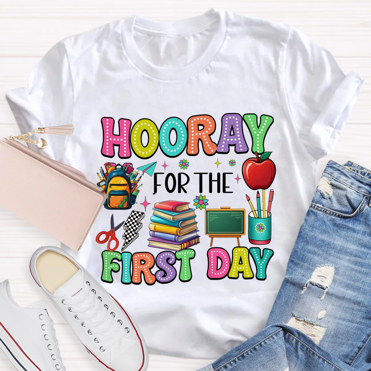 Hooray For The First Day Teacher T-Shirt