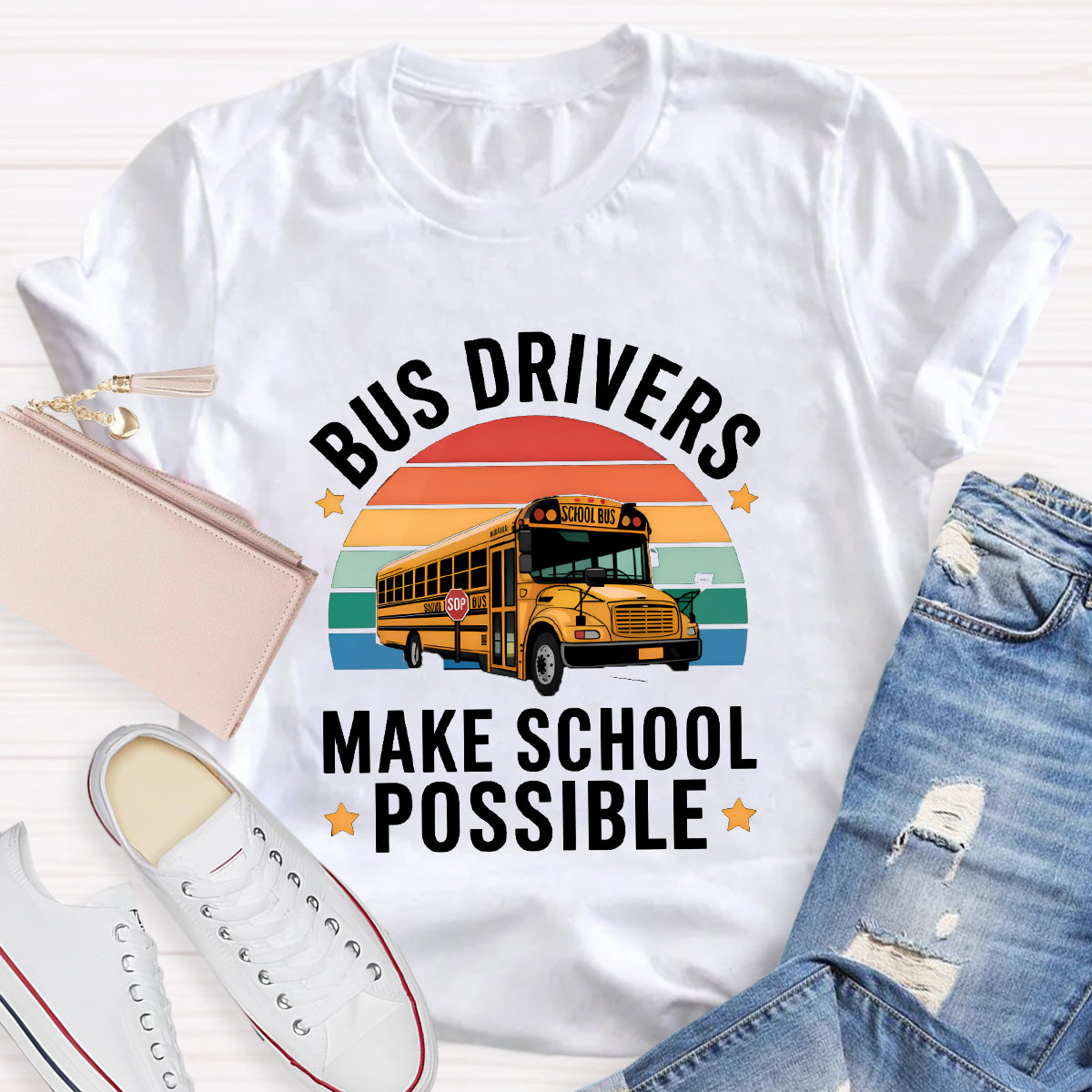 Bus Drivers Make School Possible Teacher T-Shirt