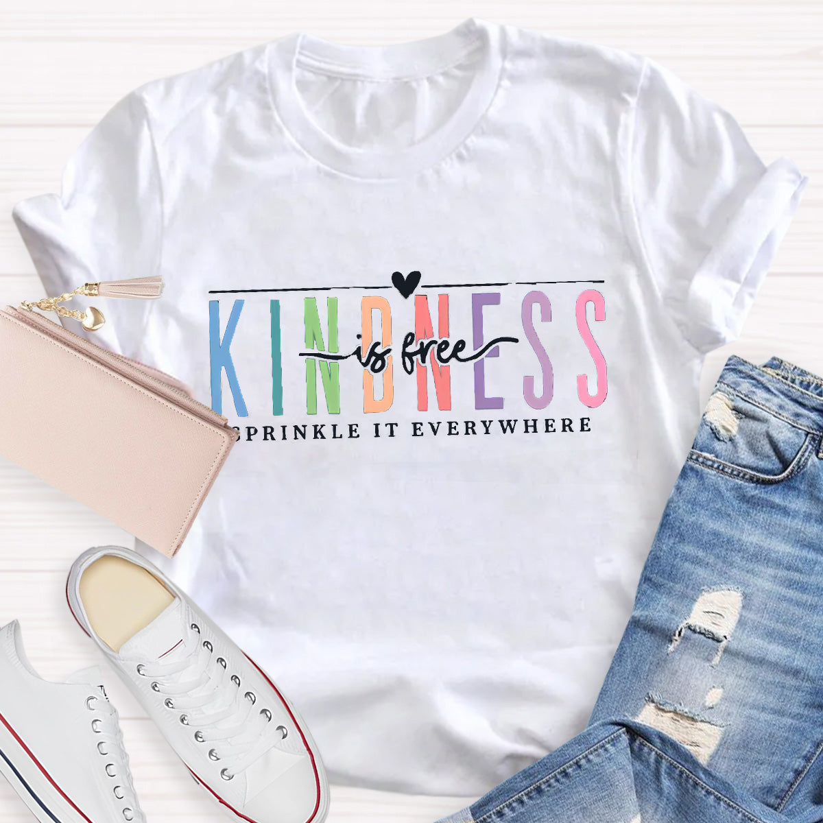 Kindness Is Free Sprinkle It Everywhere Teacher T-Shirt