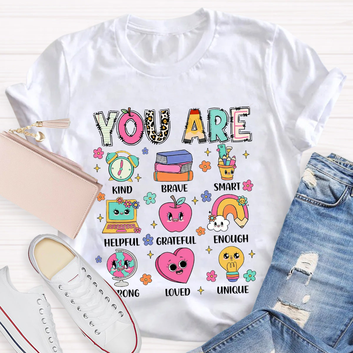 You Are Kind Brave Smart Helpful And Brave Teacher T-Shirt