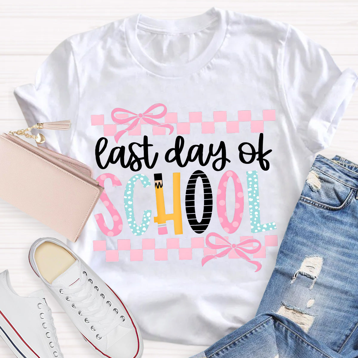 Last Day Of School Teacher T-Shirt