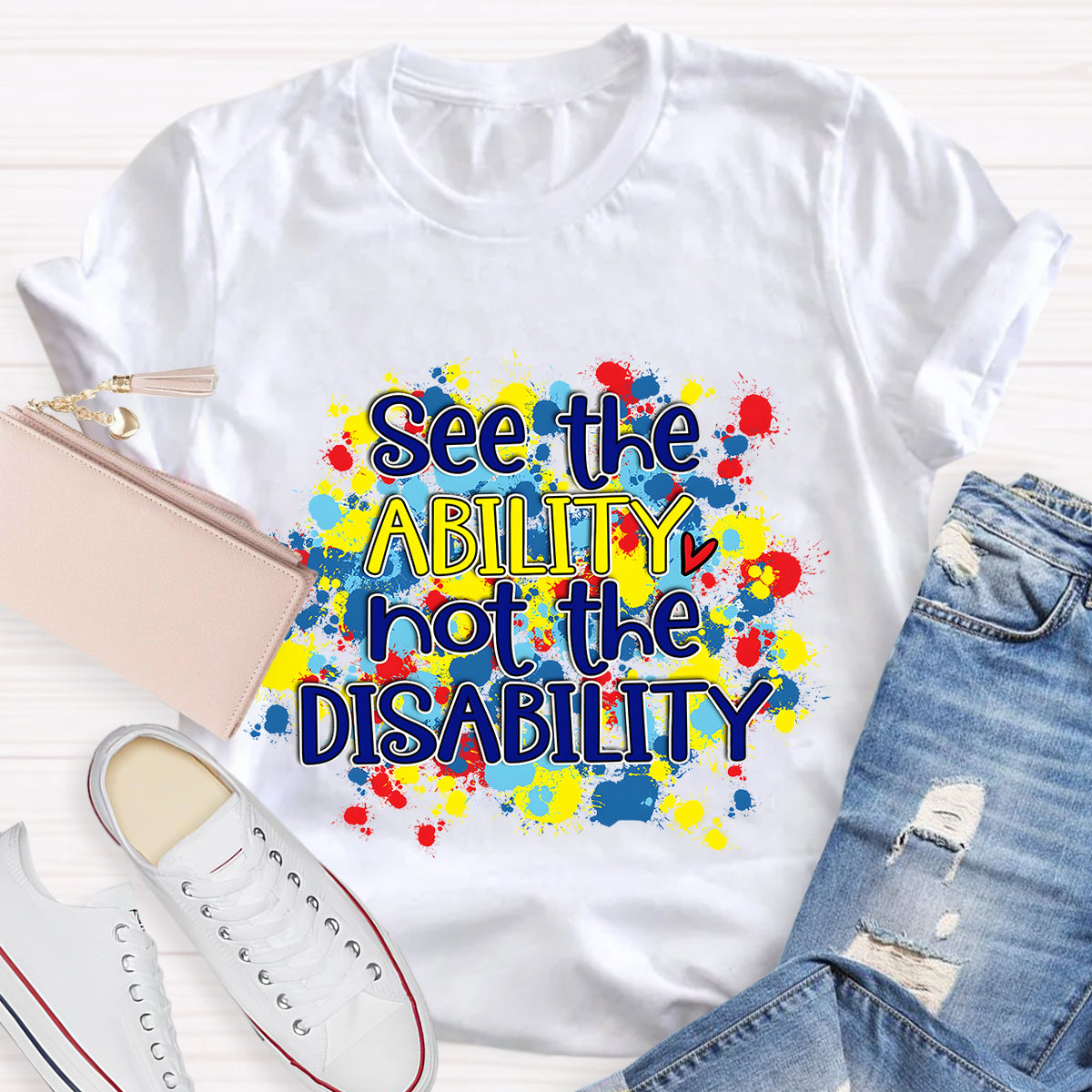 See The Ability Teacher T-Shirt
