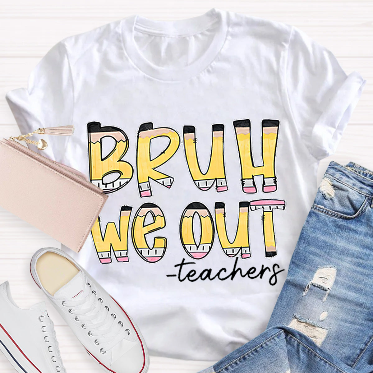 Bruh We Out Teacher T-Shirt