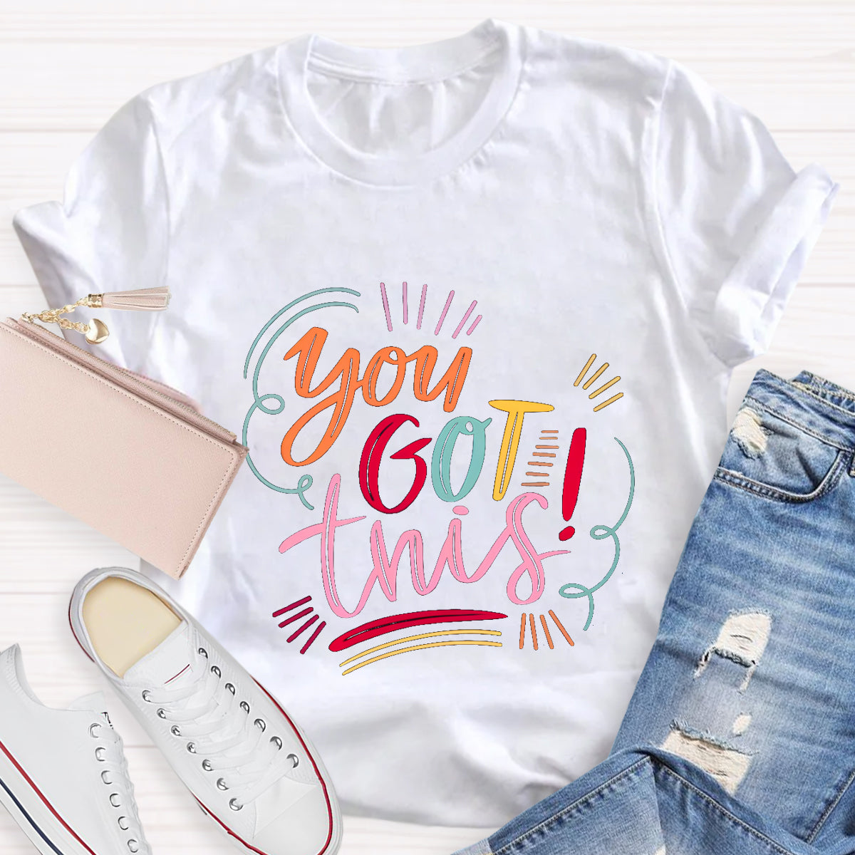 You Got This Teacher T-Shirt