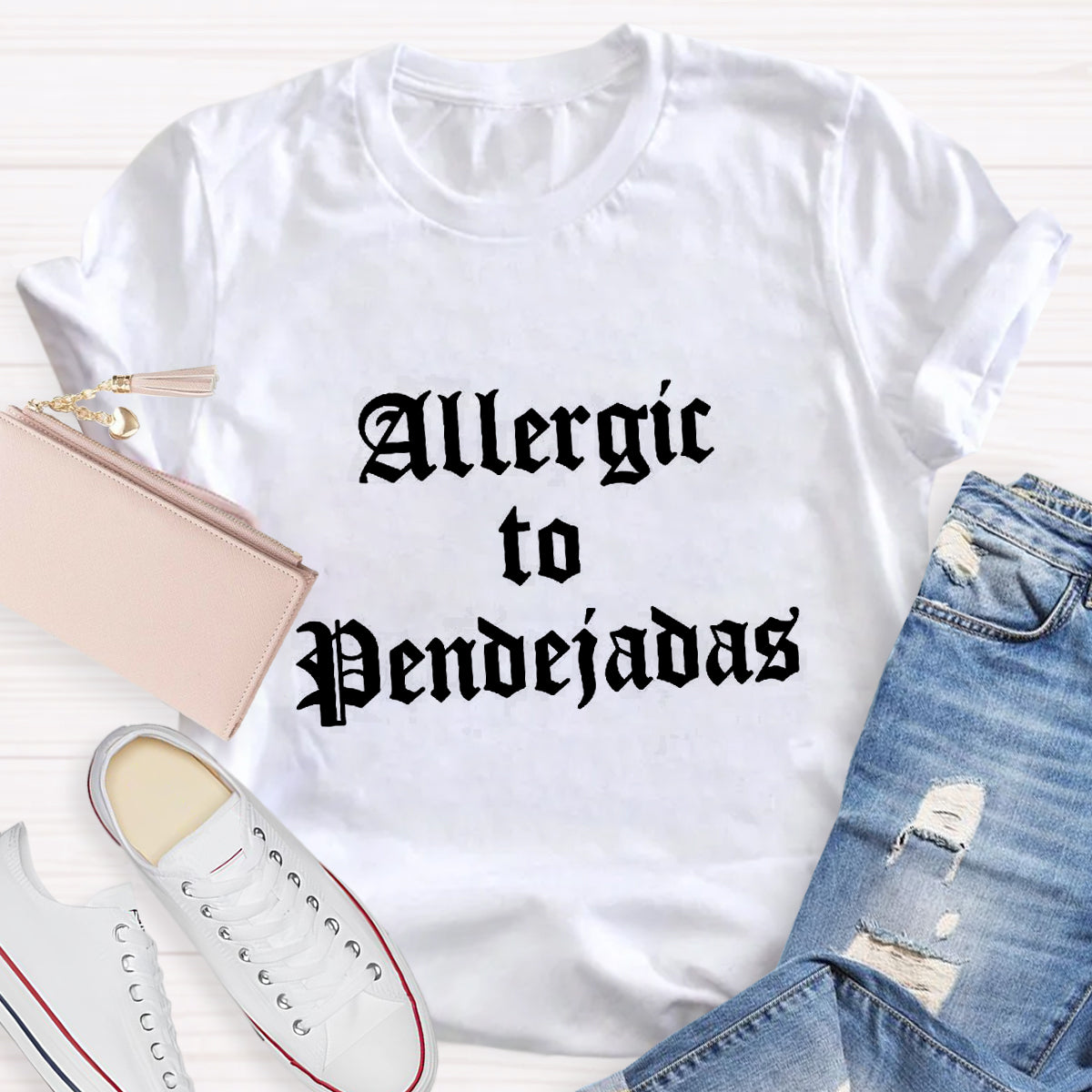Allergic To Pendejadas Spanish Teacher T-Shirt
