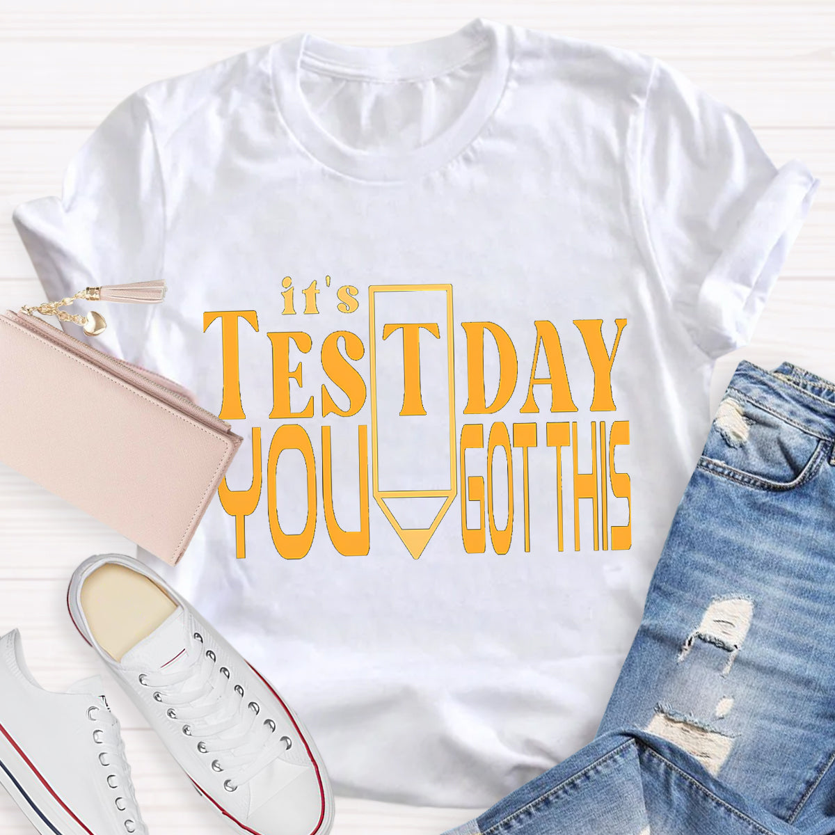 You Got This Testday Pencil Teacher T-Shirt