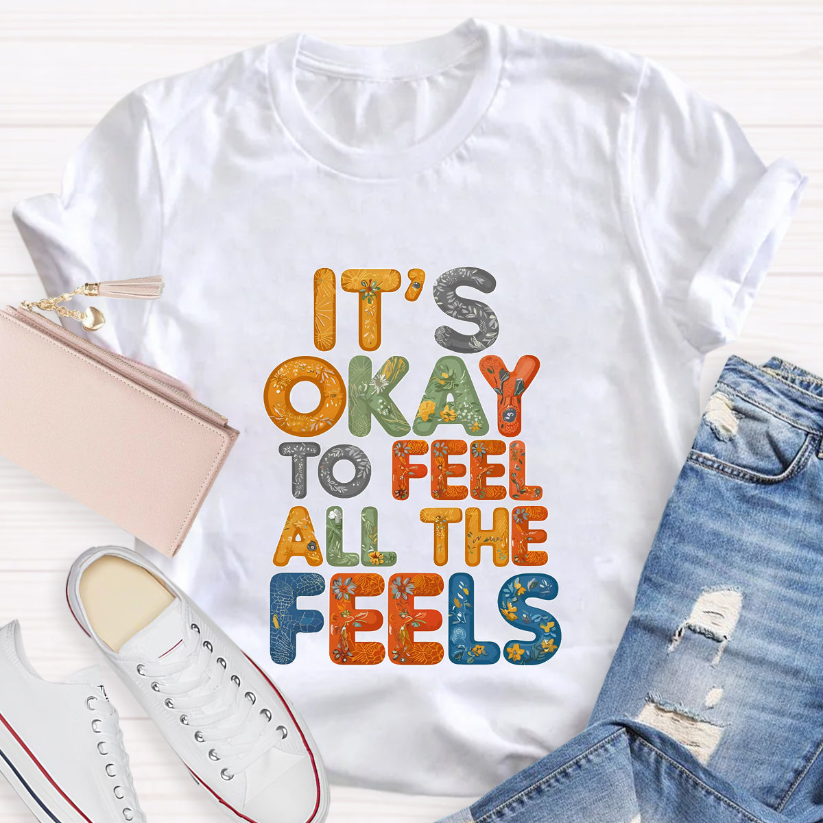 It's Okay To Feel All The Feels Retro Prints T-Shirt