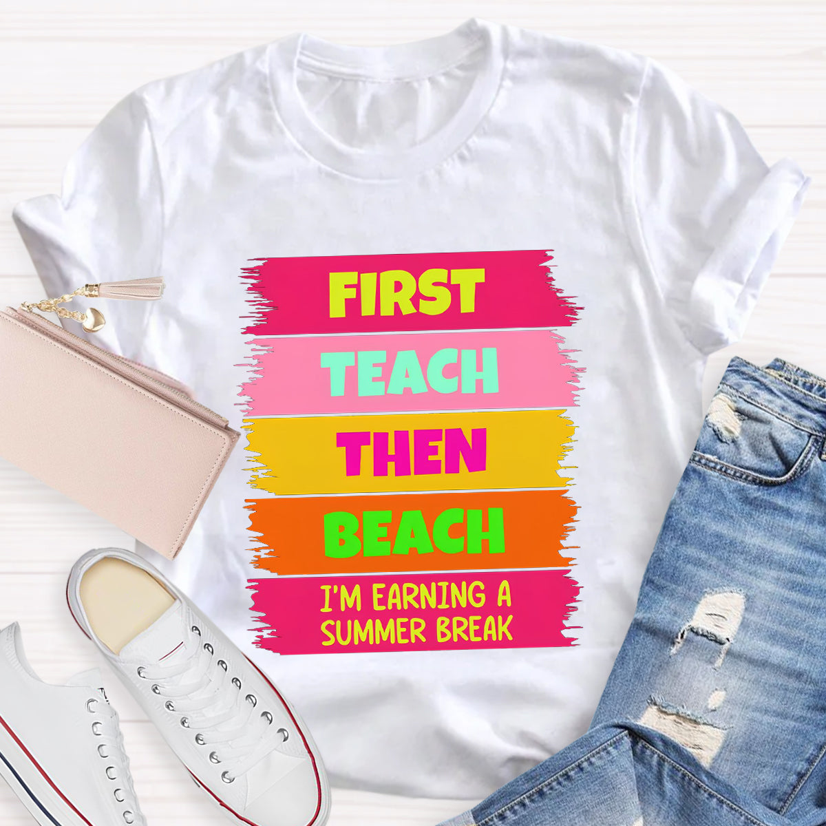I'm Earning A Summer Break Teacher T-Shirt