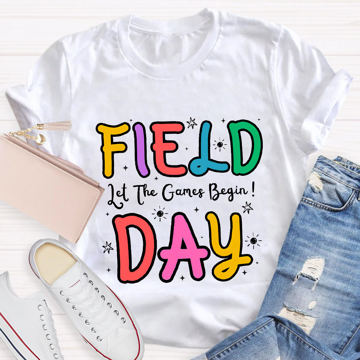 Let The Game Begin Field Day Teacher T-Shirt