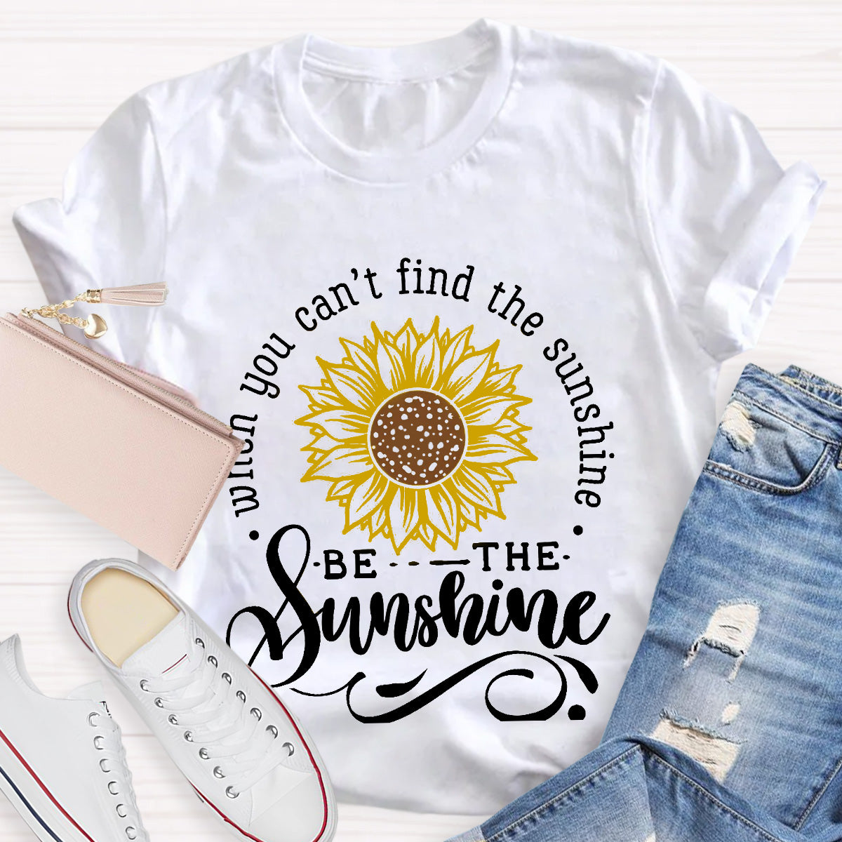 You Can’t Find The Sunshine Teacher T-Shirt