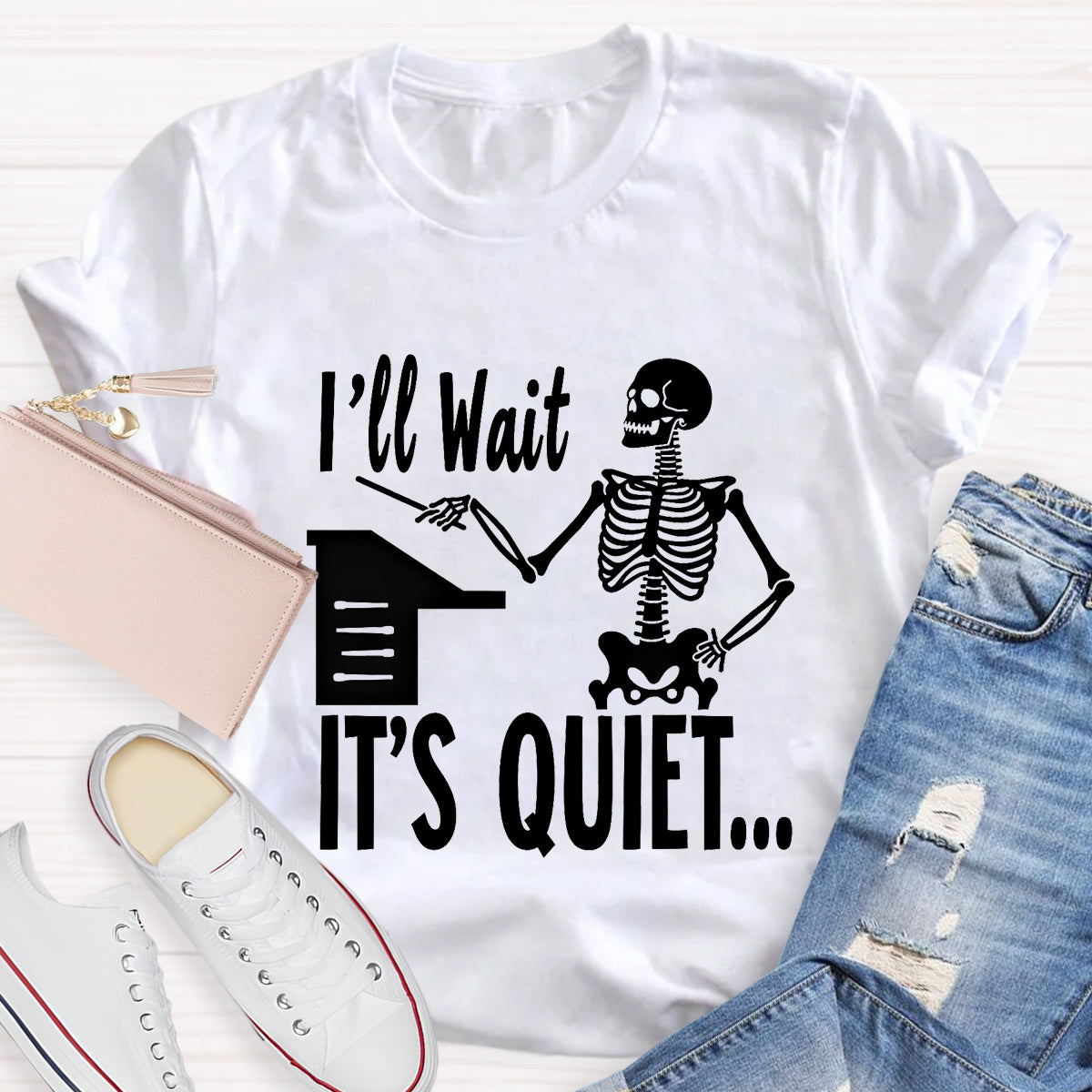 I'll Wait Until It's Quiet Funny Music Teacher T-Shirt