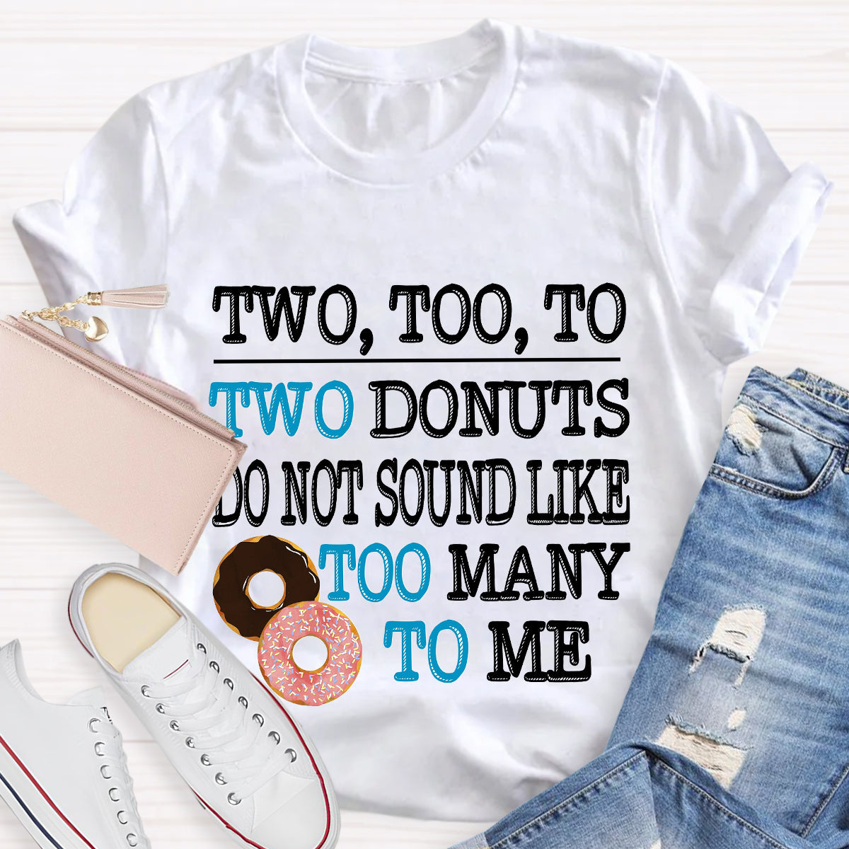 Two Too To Two Donuts English Teacher T-Shirt