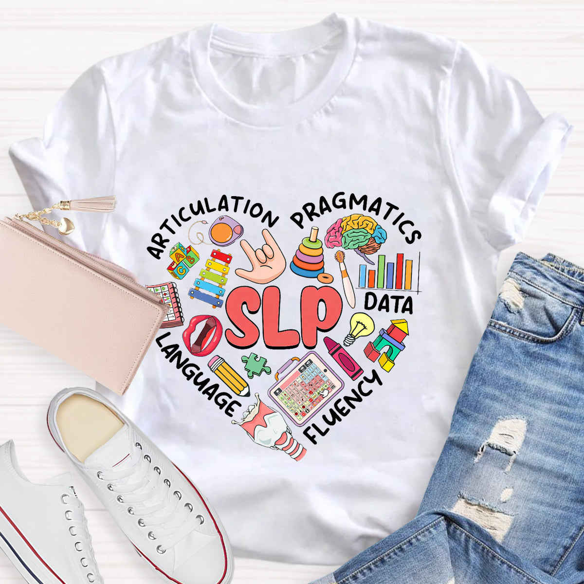 Articulation Pragmatics Language Fluency SLP Teacher T-Shirt