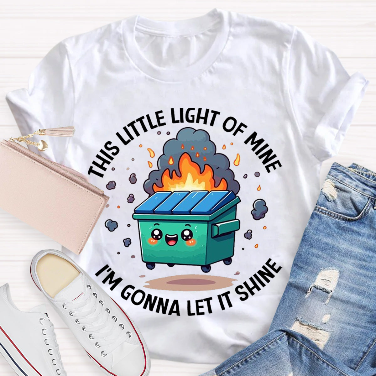 This Little Light Of Mine Lil Emotional Dumpster Fire ABA Therapist Teacher T-Shirt