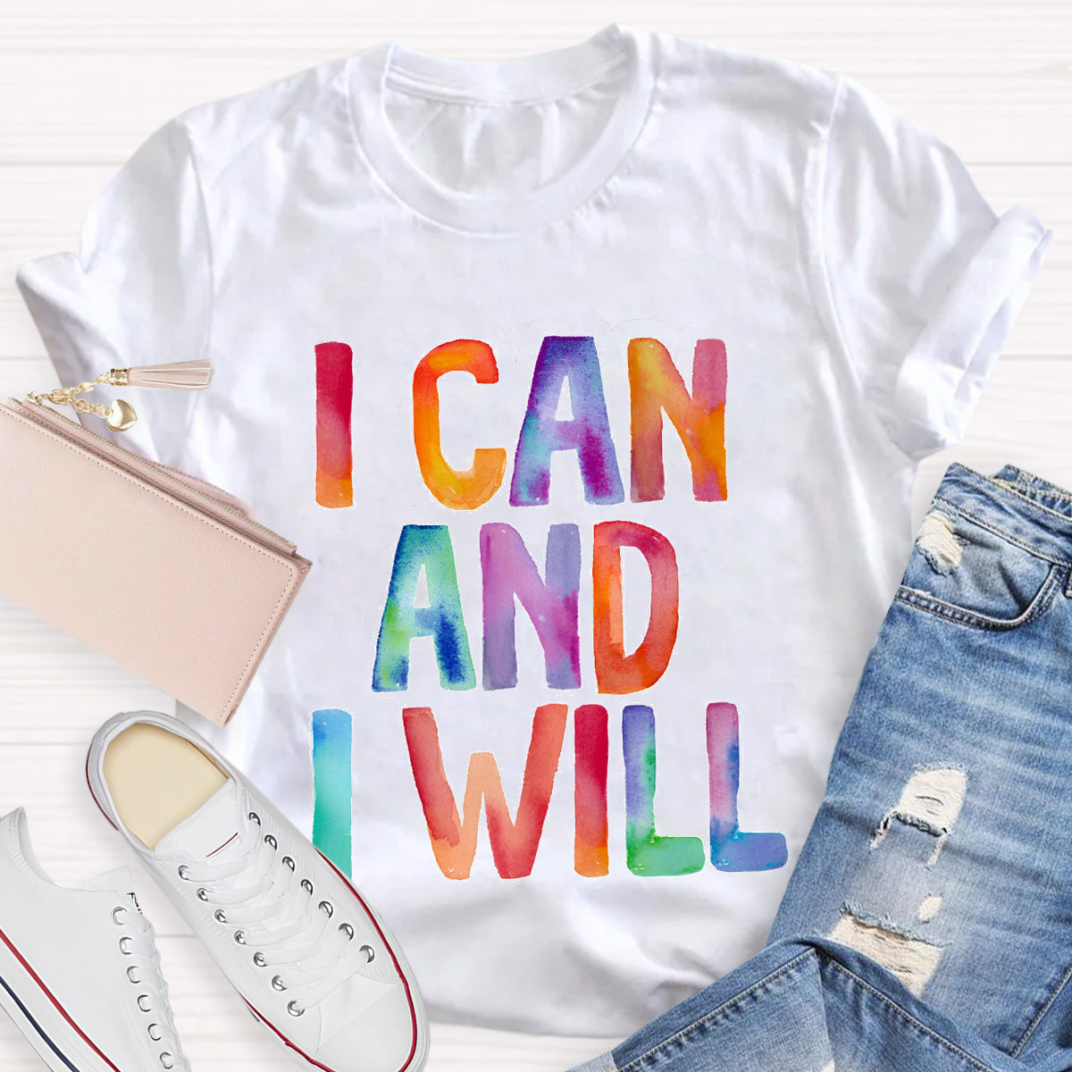 I Can And I Will Teacher T-Shirt