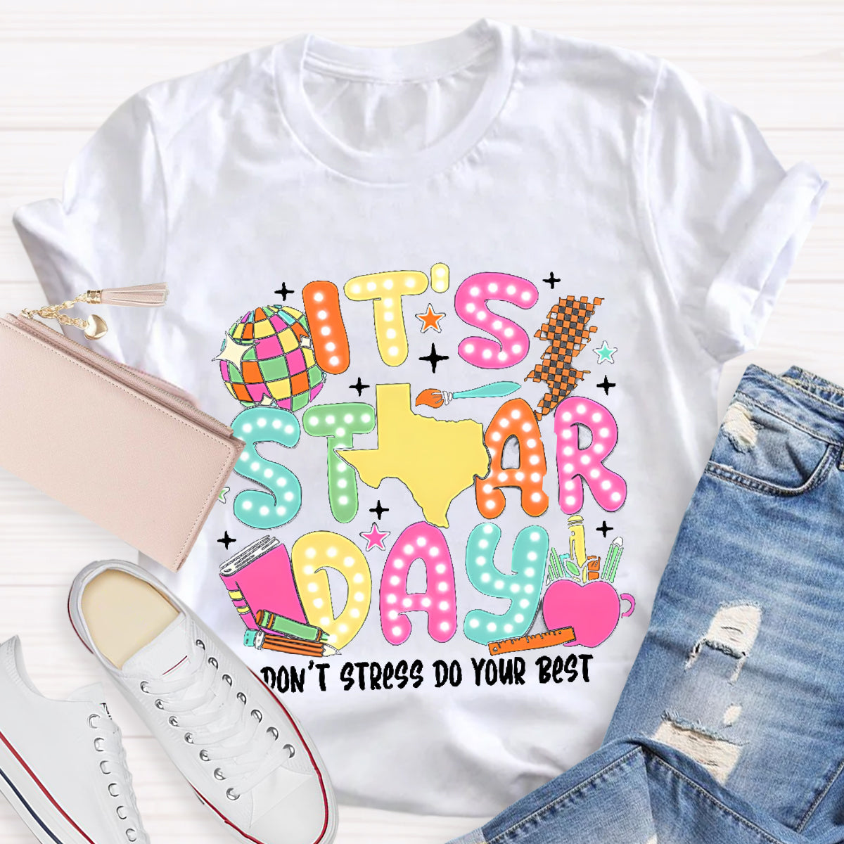 It's Star Day Do Your Best  Teacher T-Shirt