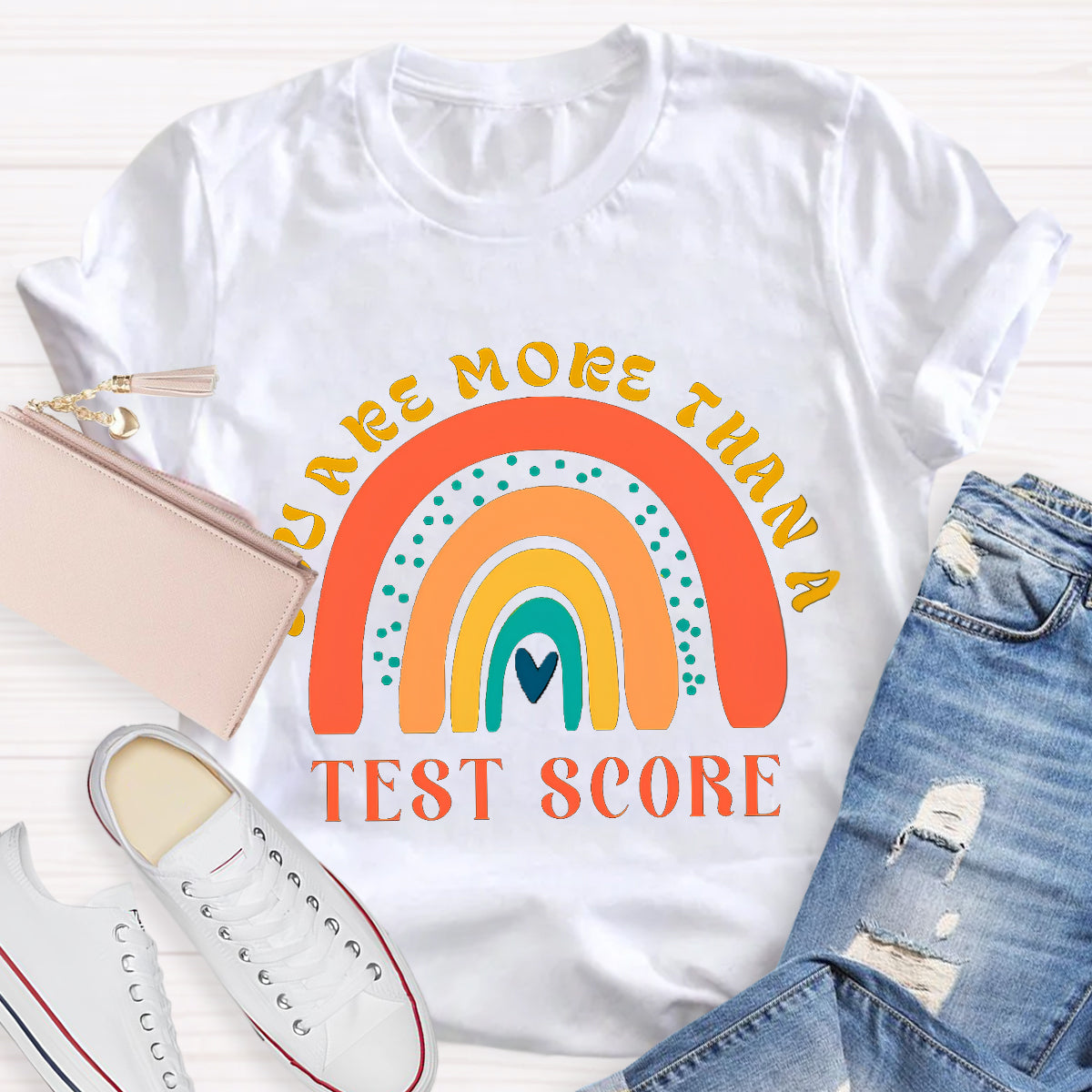 You Are More Than Test Score Rainbow Teacher T-Shirt