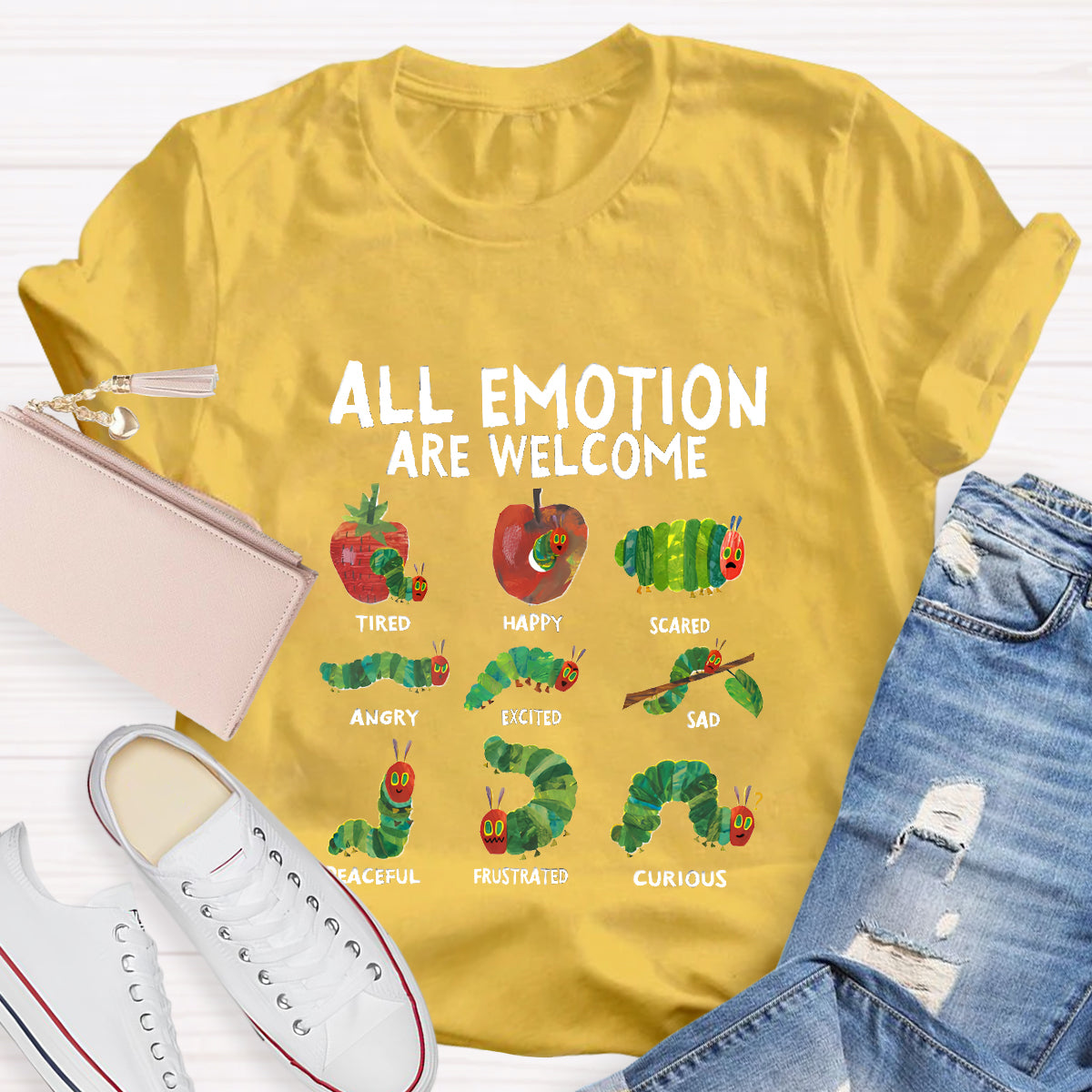 All Emotions Are Welcome Teacher T-Shirt