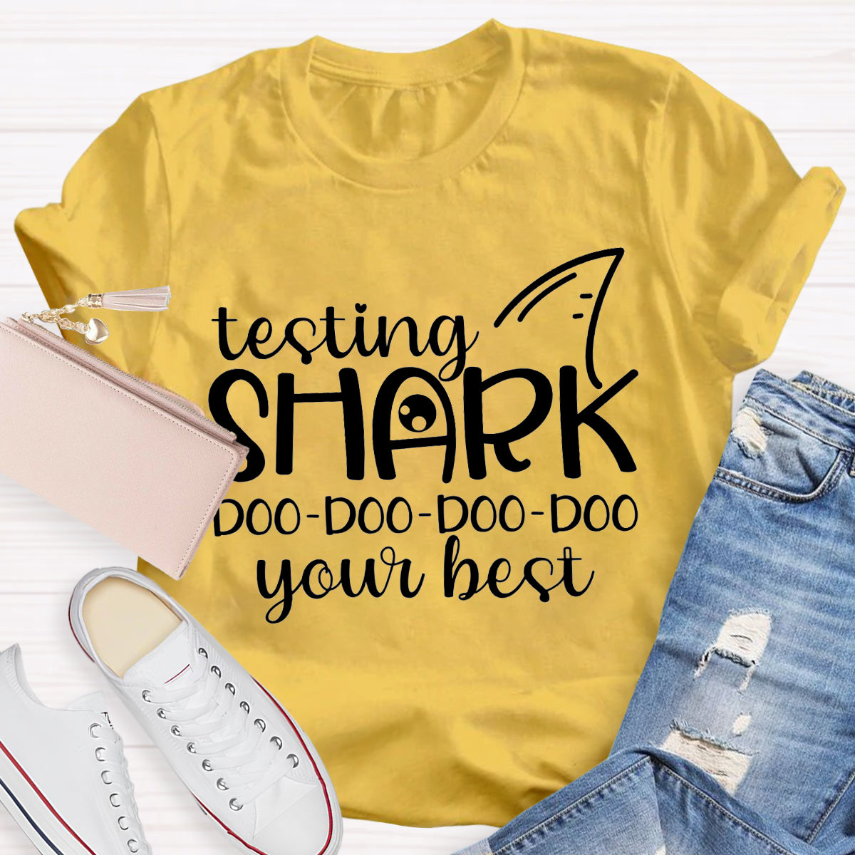 Testing Shark Do Do Do Your Best Teacher T-Shirt