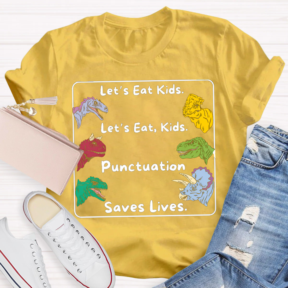 Let's Eat Kids Colored Dinosaur Teacher T-Shirt