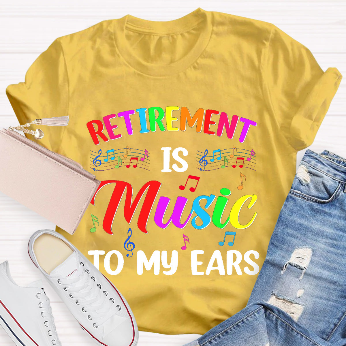 Retirement Is Music To My Ears Teacher T-Shirt