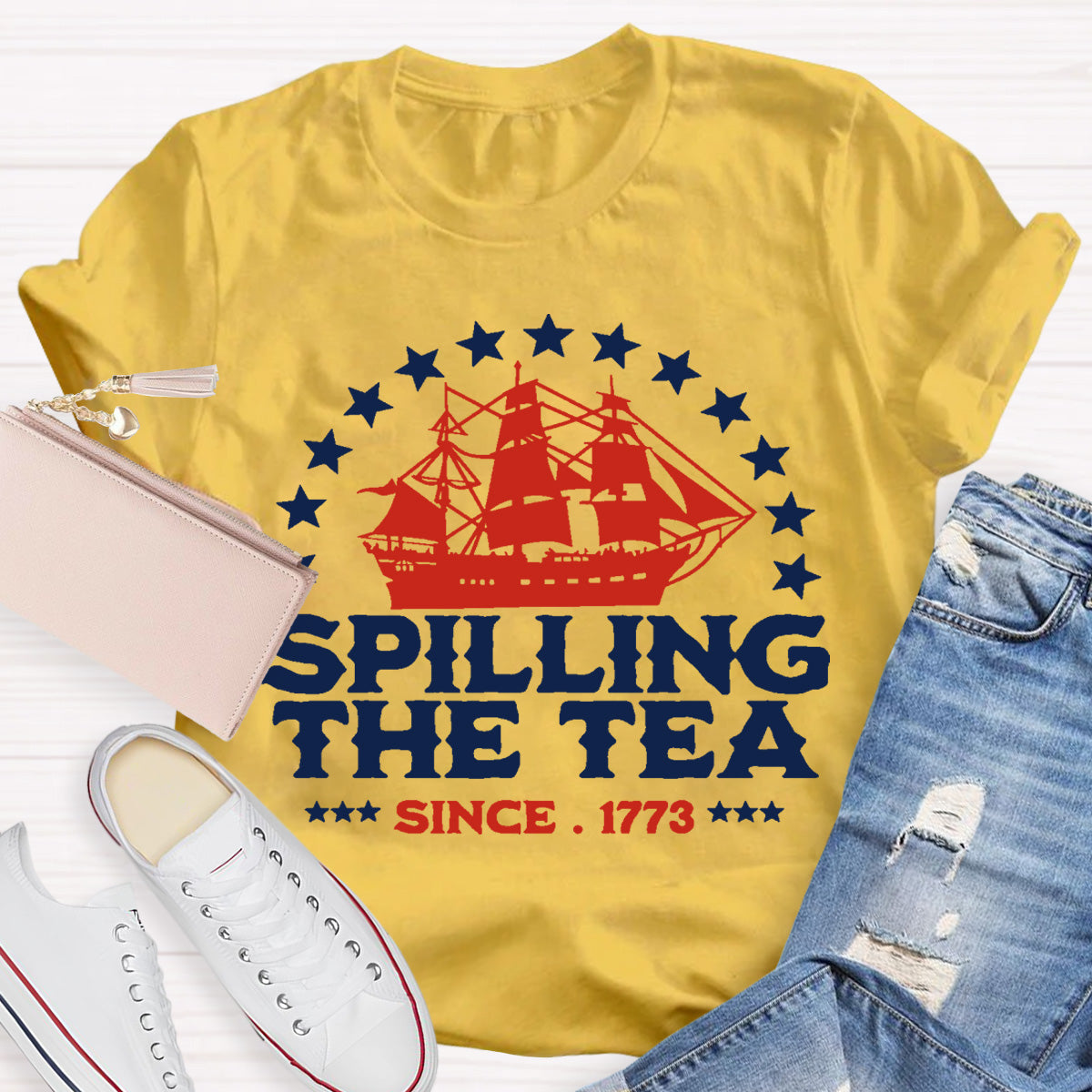 Spilling The Tea Since 1773 Teacher T-Shirt